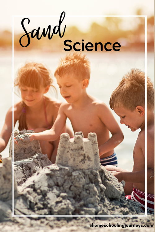 An image that shows kids making sandcastles at the beach with the title Sand Science.